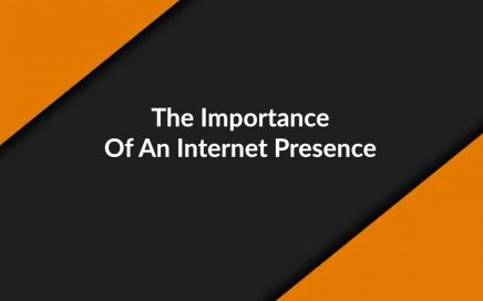 The Importance Of An Internet Presence